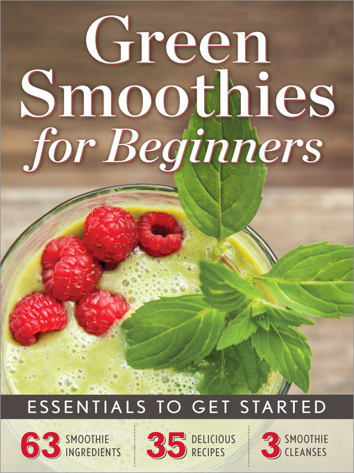 Title details for Green Smoothies for Beginners by John Chatham - Available